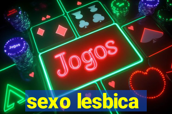 sexo lesbica